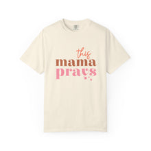 Load image into Gallery viewer, This Mama Prays