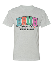 Load image into Gallery viewer, Bruh - Sublimation