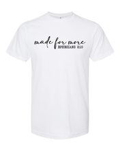 Load image into Gallery viewer, Made for More - DTF