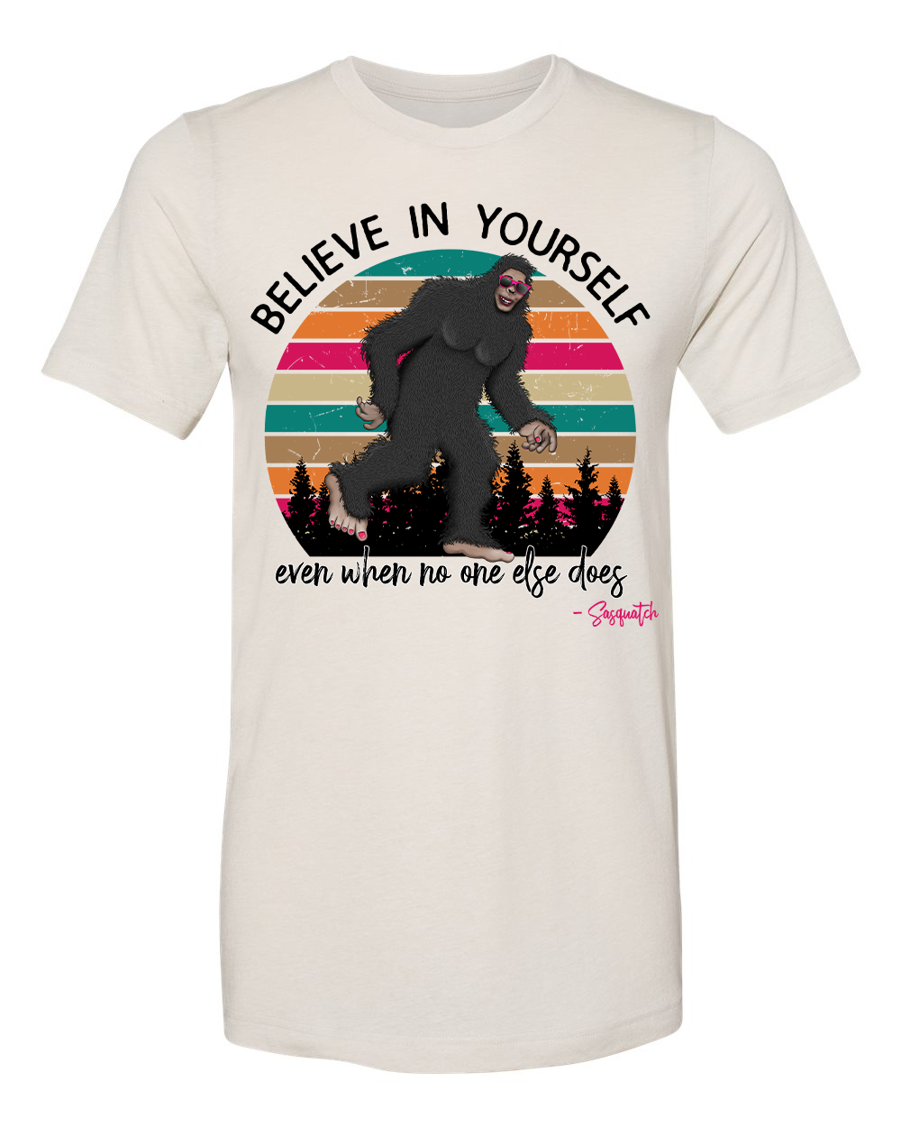Believe in Yourself - DTF