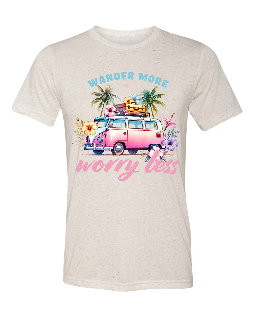 Wander More Worry Less - Sublimation