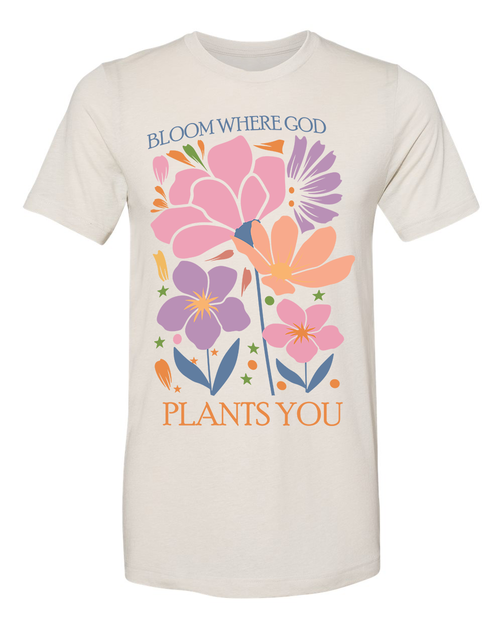 Bloom Where God Plants You - DTF