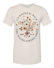 Load image into Gallery viewer, Consider Where the Wildflowers Grow - DTF
