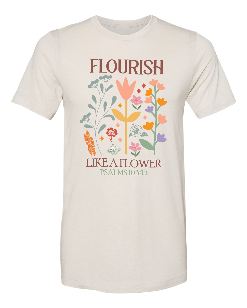 Flourish Like a Flower - DTF