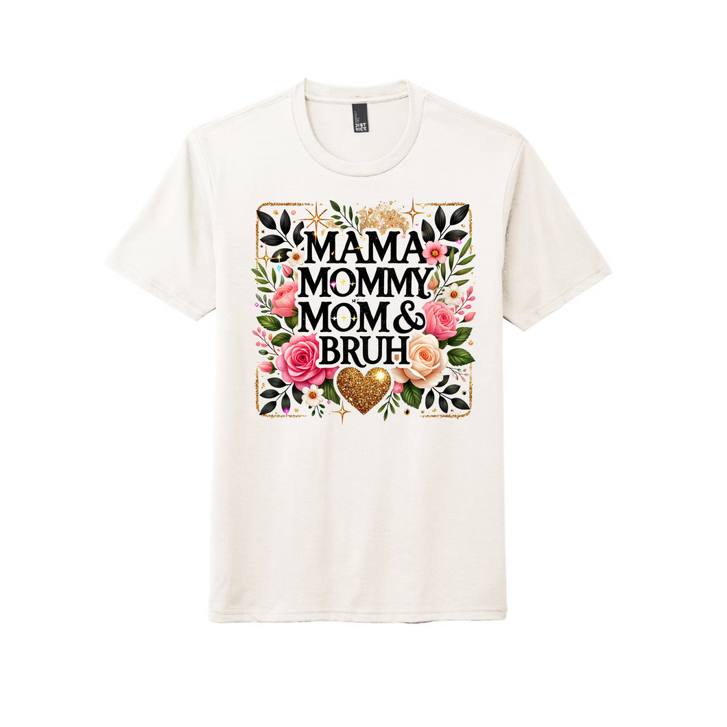 Mommy Mama Mom Bruh Colorful - Sublimation