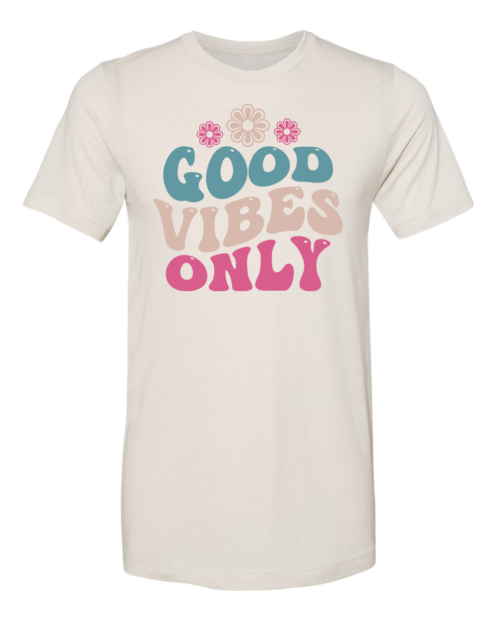 Good Vibes Only - DTF