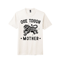 Load image into Gallery viewer, One Tough Mother - DTF
