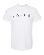Load image into Gallery viewer, Just Breathe - Sublimation
