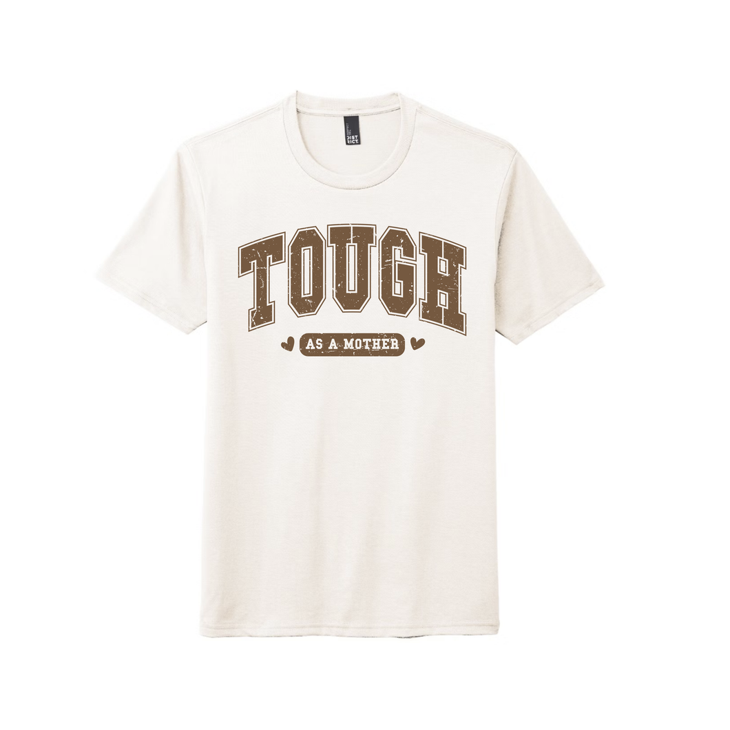 Tough as a Mother - DTF