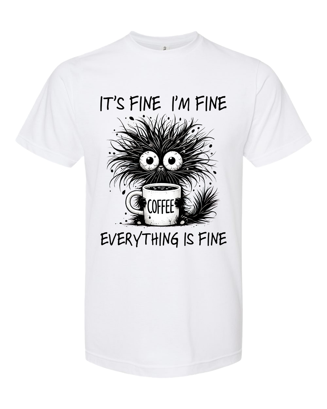 It's Fine - DTF