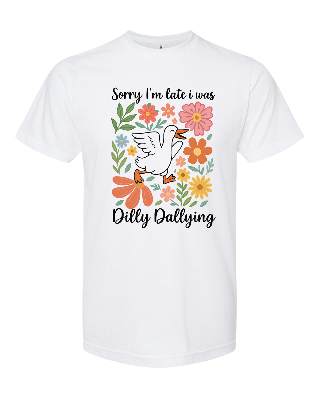 Dilly Dallying - DTF
