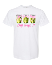 Load image into Gallery viewer, Dill With It - Sublimation
