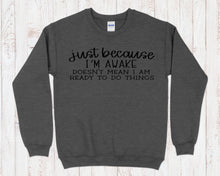 Load image into Gallery viewer, Inspirational Collection: Duphily Designs and Shirts Your Way! Sweatshirts, Long Sleeve, Short Sleeve, Tank Tops!
