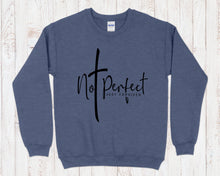 Load image into Gallery viewer, Inspirational Collection: Duphily Designs and Shirts Your Way! Sweatshirts, Long Sleeve, Short Sleeve, Tank Tops!
